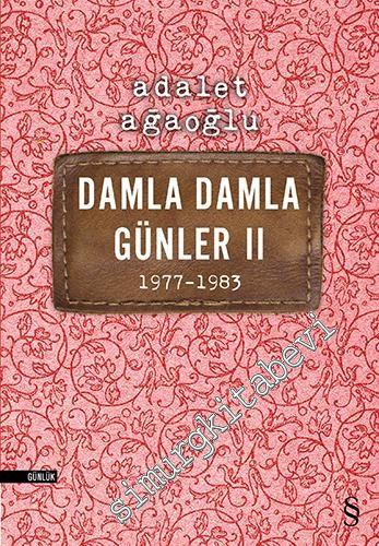 Damla Damla Günler 2: 1977 - 1983 -