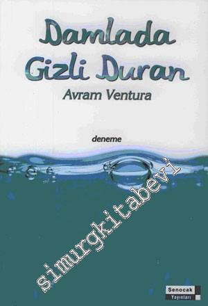 Damlada Gizli Duran -