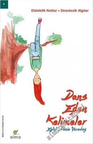 Dans Eden Kelimeler -        2016