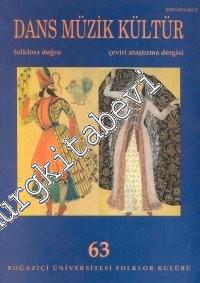 Dans, Müzik, Kültür, Folklora Doğru - Çeviri Araştırma Dergisi - Sayı: