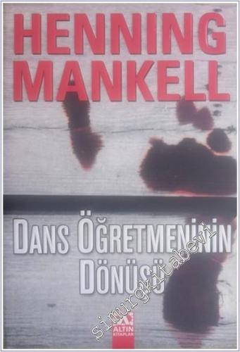 Dans Öğretmeninin Dönüşü -        2006