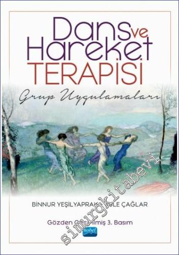 Dans ve Hareket Terapisi Grup Uygulamaları -        2024
