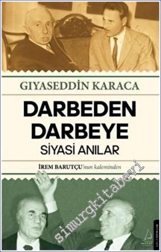 Darbeden Darbeye - Siyasi Anılar -        2023