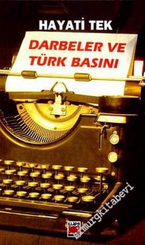 Darbeler ve Türk Basını