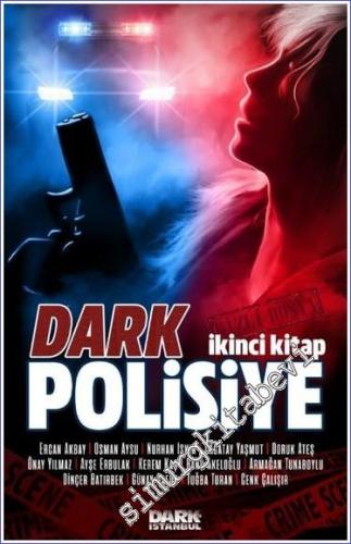Dark Polisiye - İkinci Kitap -        2021