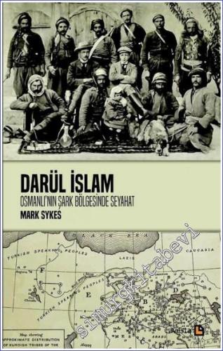 Darül İslam - Osmanlının Şark Bölgelerine Seyahat