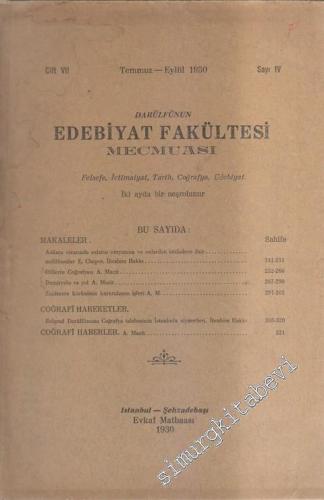 Darülfünun Edebiyat Fakültesi Mecmuası: İki Aylık Felsefe, İçtimaiyat, Tarih, Coğrafya Edebiyat Dergisi  - 4  7    Temmuz - Eylül