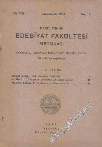 Darülfünun Edebiyat Fakültesi Mecmuası: İki Aylık Felsefe, İçtimaiyat,