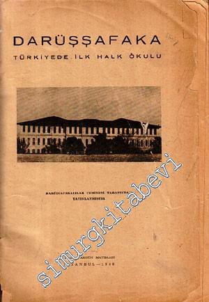 Darüşşafaka Türkiye'de İlk Halk Okulu -