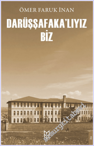 Darüşşafaka'lıyız Biz - 2026