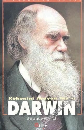 Darwin: Kökenini Arayan Adam