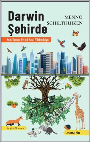 Darwin Şehirde : Kent Ormanı Evrimi Nasıl Yönlendiriyor -        2025