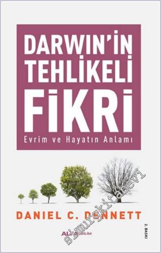 Darwin'in Tehlikeli Fikri: Evrim ve Hayatın Anlamı -        2022