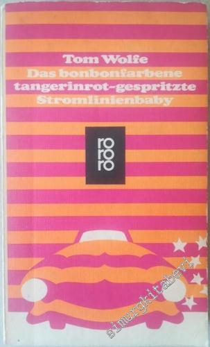 Das Bonbonfarbene Tangerinrot-gespritzte Stromlinienbaby -        1968