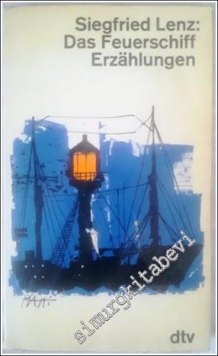 Das Feuerschiff: Erzählungen -        1988