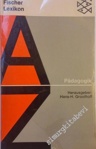 Das Fischer-Lexikon A-Z, 36 - Pädagogik -        1969
