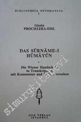 Das Surname-i Humayun: Die Wiener Handschrift in Transcription, mit Ko