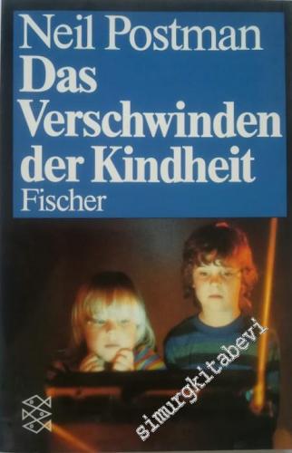 Das Verschwinden der Kindheit