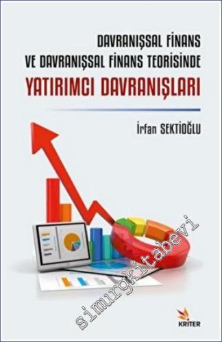Davranışsal Finans ve Davranışsal Finans Teorisinde Yatırımcı Davranışları -        2022