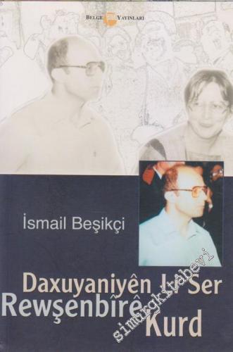 Daxuyaniyen Li Ser Rewşenbire Kurd -