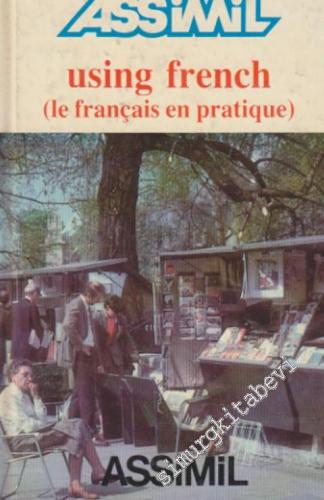 Day by Day Method Using French ( le Français en Pratique ) -