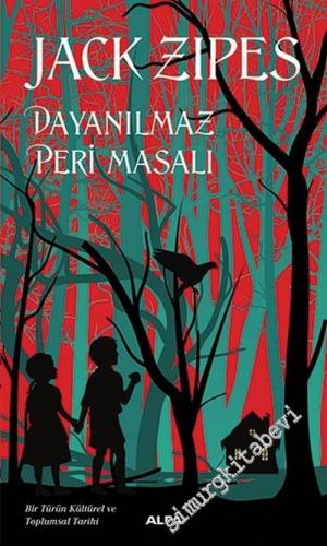 Dayanılmaz Peri Masalı -        2018