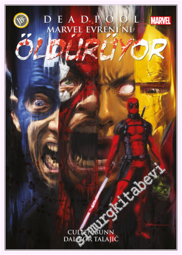 Deadpool -  Marvel Evreni'ni Öldürüyor -