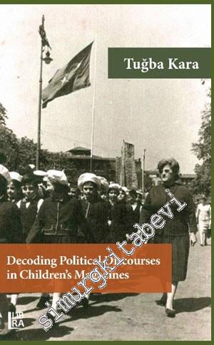 Decoding Political Discourses in Children's Magazines -