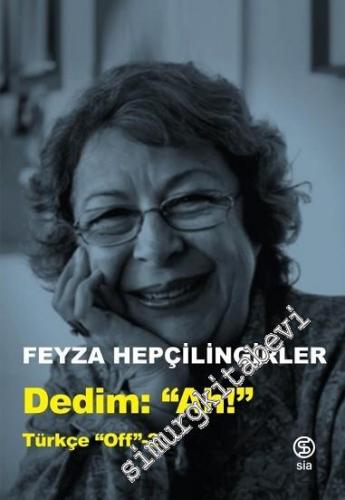 Dedim Ah ! Türkçe Off 2 -