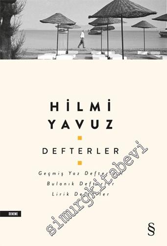 Defterler : Geçmiş Yaz Defterleri / Bulanık Defterler / Lirik Defterler -        2021