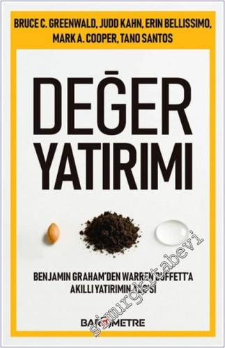 Değer Yatırımı : Benjamin Graham'den Warren Buffett'a Akıllı Yatırımın ABC'si -        2025