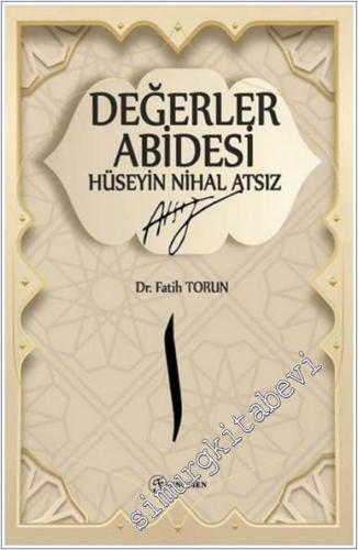 Değerler Abidesi Hüseyin Nihal Atsız -        2025