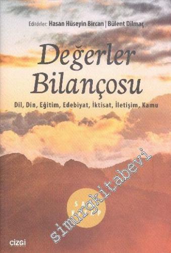 Değerler Bilançosu: Dil, Din, Eğitim, Edebiyat, İktisat, İletişim, Kamu (Sarı Kitap) -        2016
