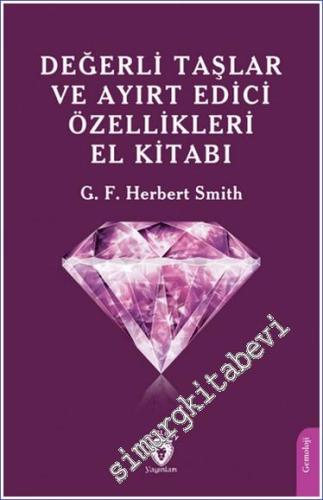 Değerli Taşlar ve Ayırt Edici Özellikleri El Kitabı -        2023