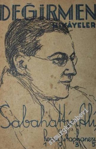 Değirmen - Hikâyeler -        1935