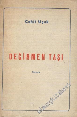 Değirmen Taşı -
