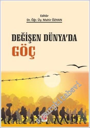 Değişen Dünyada Göç - 2025