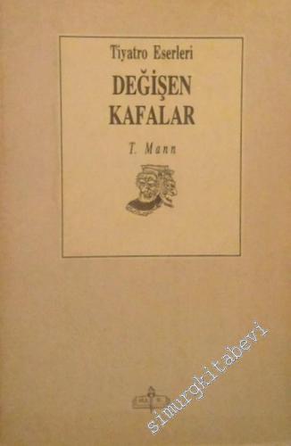 Değişen Kafalar -