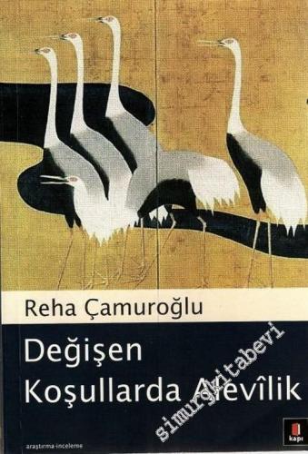 Değişen Koşullarda Alevilik -        2005