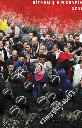 Değişim Halindeki Mısır: Bitmemiş Bir Devrime Dair Denemeler