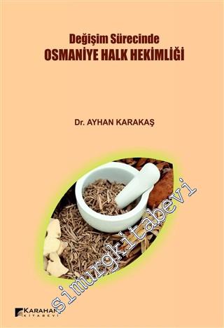 Değişim Sürecinde Osmaniye Halk Hekimliği -        2016