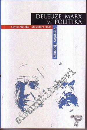 Deleuze, Marx ve Politika -