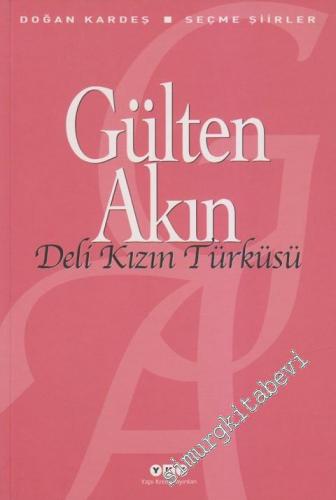 Deli Kızın Türküsü