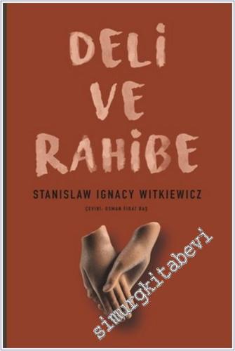 Deli ve Rahibe (üç perdelik oyun) -        2025