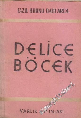 Delice Böcek -