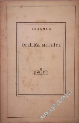 Deliliğe Methiye -        1941