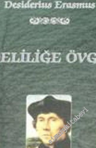 Deliliğe Övgü -