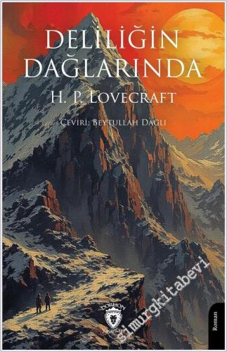 Deliliğin Dağlarında - 2025