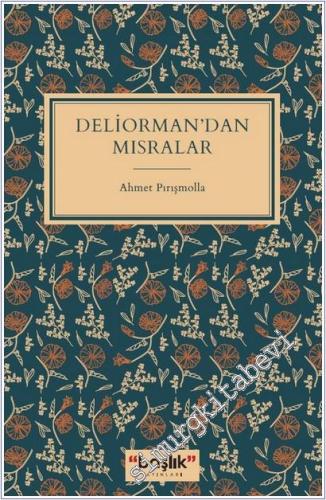 Deliorman'dan Mısralar -        2025