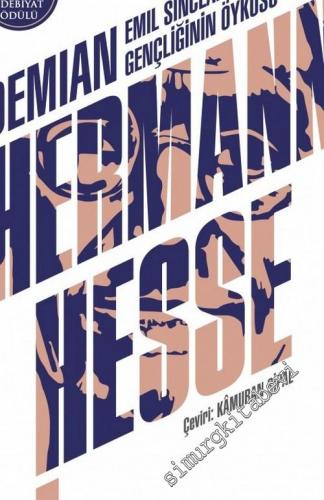 Demian: Emil Sinclair'in Gençliğinin Öyküsü -        2024